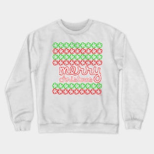 merry xmas Crewneck Sweatshirt